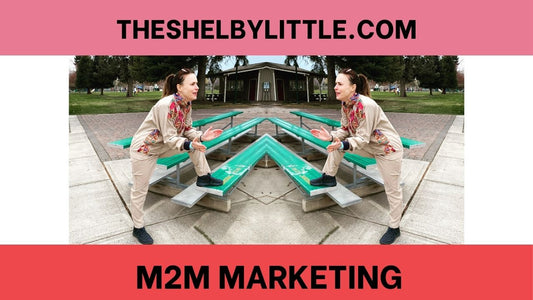 There's B2B and B2C but Are You Familiar with Me-to-Me (M2M) Marketing?